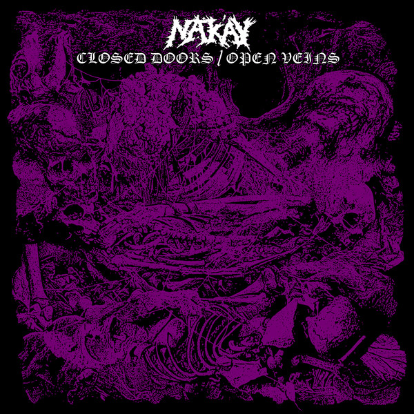 Nak'ay - Closed Doors / Open Veins CD