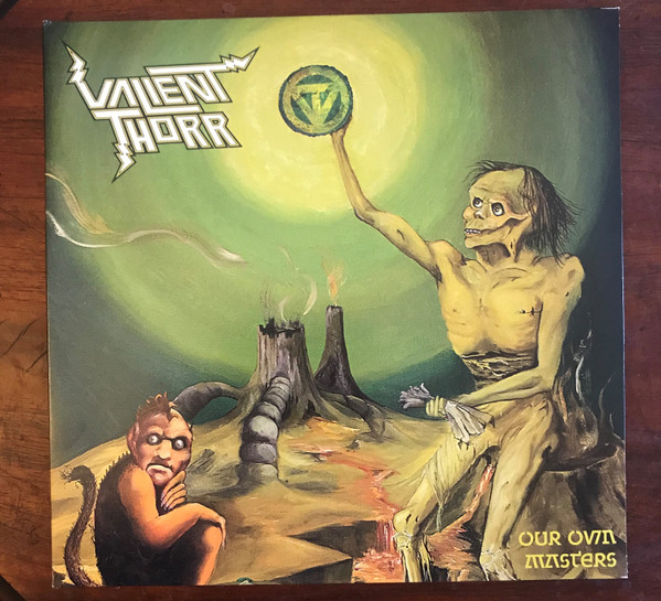 Valient Thorr - Our Own Masters 12"